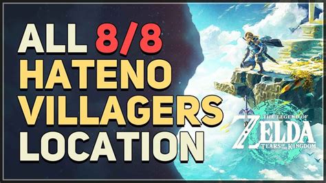 All 8 Hateno Villagers Locations Legend of Zelda .
